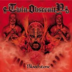 Twin Obscenity : Bloodstone